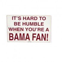 University Of Alabama Decal - Hard To Be Humble Style - 12 for $24.00